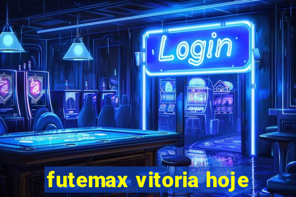 futemax vitoria hoje